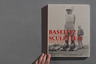 Baselitz Sculpteur