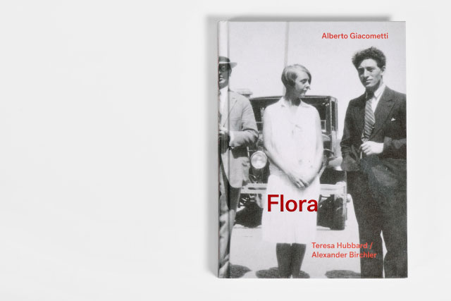 Alberto Giacometti – Teresa Hubbard / Alexander Birchler – Flora Flora